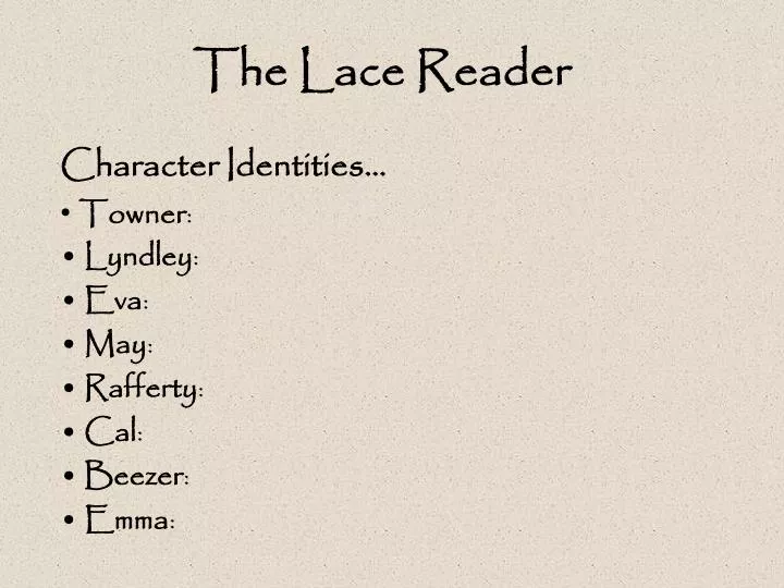 the lace reader
