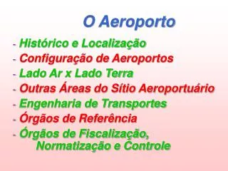 o aeroporto