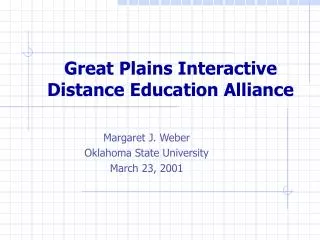 Great Plains Interactive Distance Education Alliance