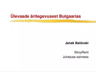 levaade ritegevusest bulgaarias
