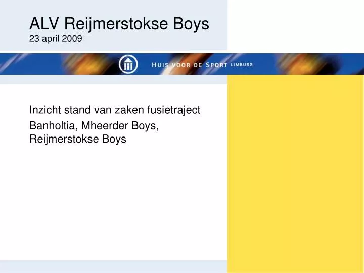 alv reijmerstokse boys 23 april 2009