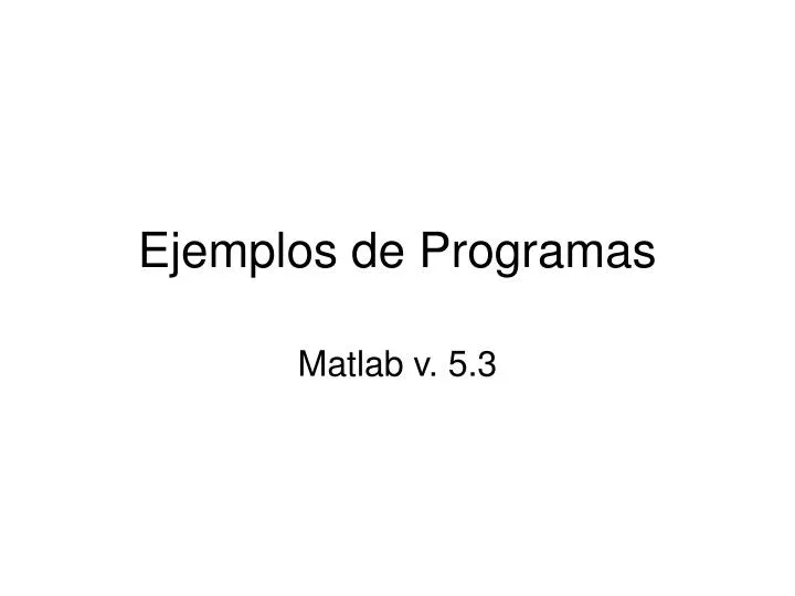 ejemplos de programas