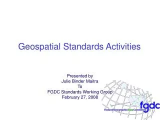 Geospatial Standards Activities