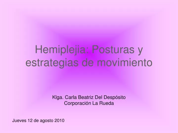 hemiplejia posturas y estrategias de movimiento