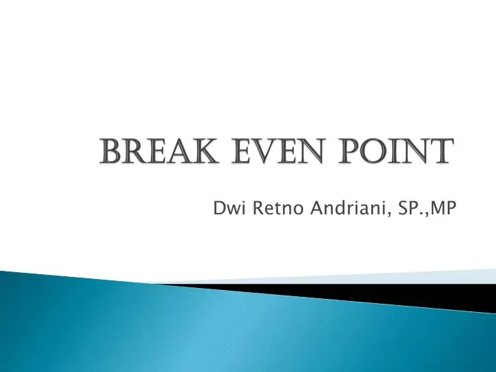 break even point