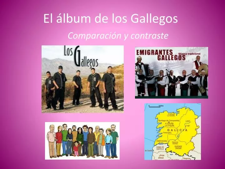 el lbum de los gallegos