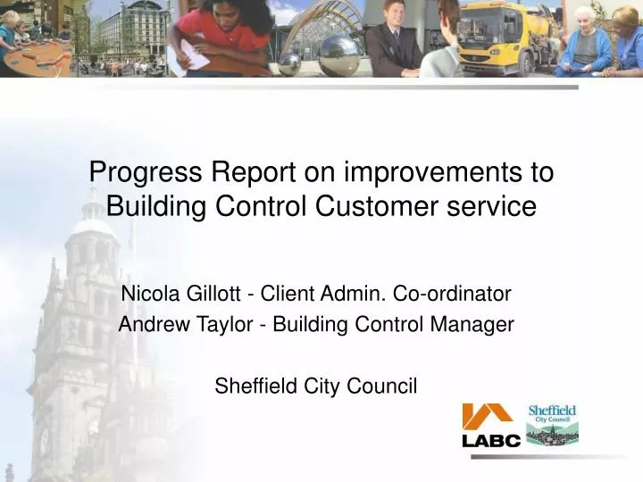 progress report on improvements to building control customer service