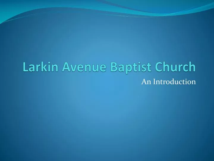 larkin avenue baptist church