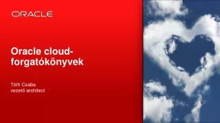 oracle cloud forgat k nyvek