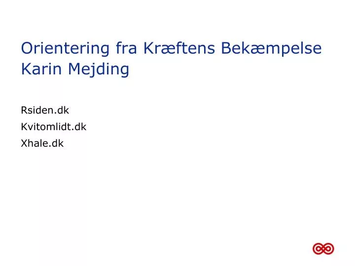 orientering fra kr ftens bek mpelse karin mejding