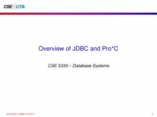 Overview of JDBC and Pro*C