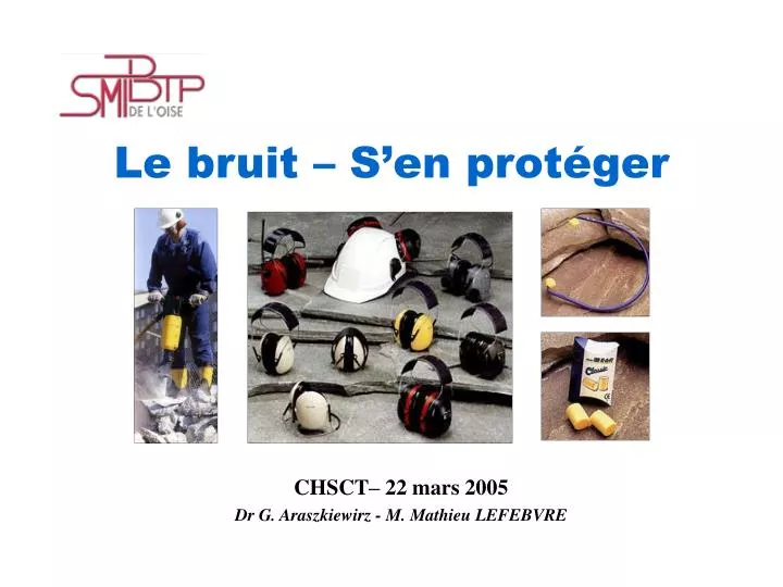 le bruit s en prot ger