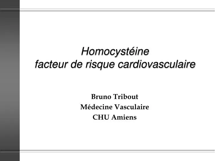 homocyst ine facteur de risque cardiovasculaire