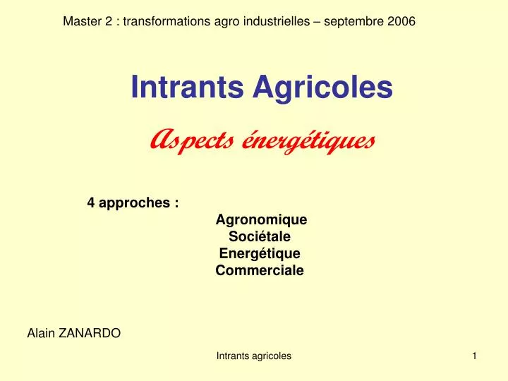 intrants agricoles aspects nerg tiques