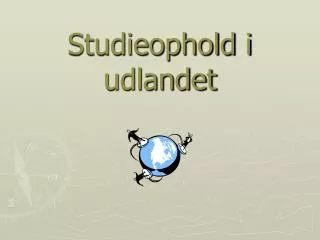 studieophold i udlandet