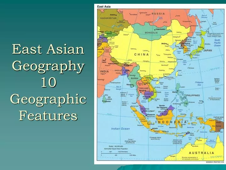 east asian geography 10 geographic features