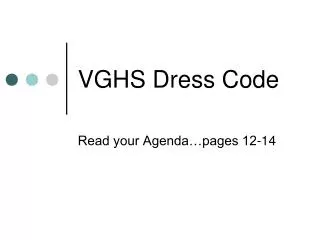 VGHS Dress Code