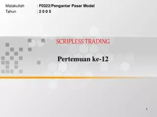 scripless trading pertemuan ke 12