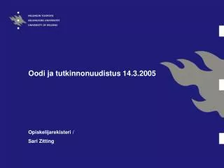 oodi ja tutkinnonuudistus 14 3 2005