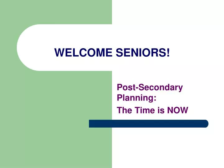 welcome seniors