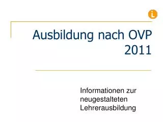 informationen zur neugestalteten lehrerausbildung