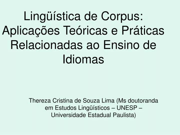 ling stica de corpus aplica es te ricas e pr ticas relacionadas ao ensino de idiomas