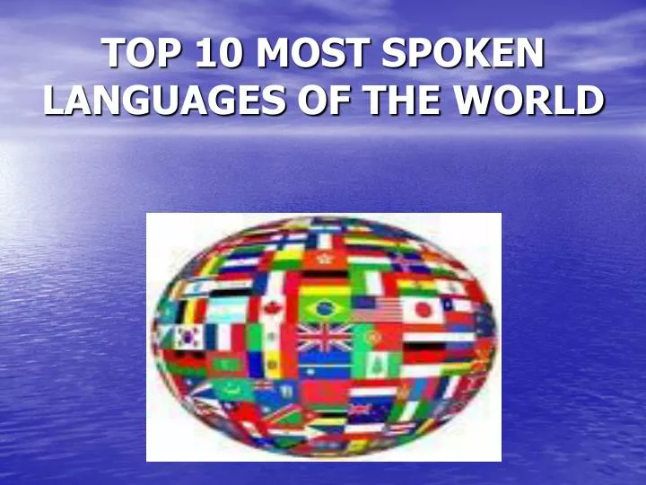 top 10 most spoken languages of the world