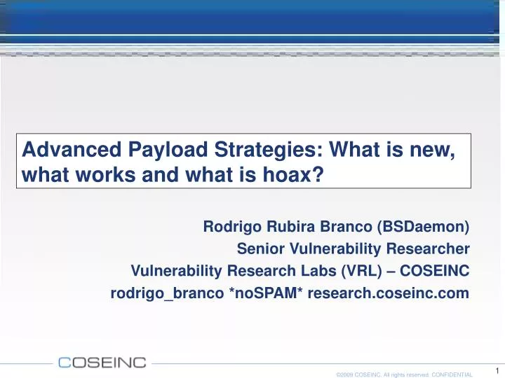 advanced payload strategies what is new what works and what is hoax