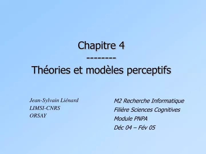 chapitre 4 th ories et mod les perceptifs