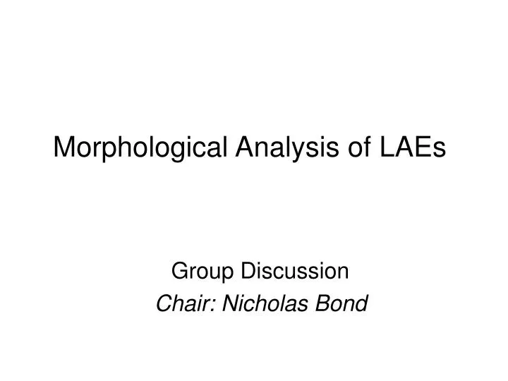morphological analysis of laes