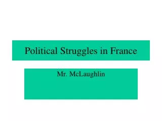 Political Struggles in France