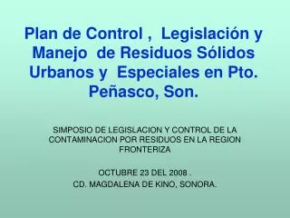 plan de control legislaci n y manejo de residuos s lidos urbanos y especiales en pto pe asco son