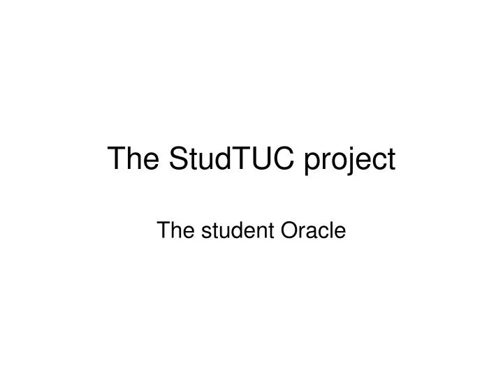 the studtuc project
