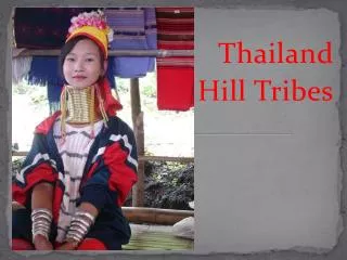 Thailand Hill Tribes