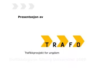 trafikkprosjekt for ungdom