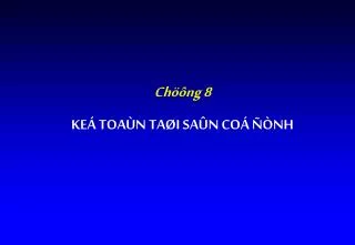 ch ng 8 ke toa n ta i sa n co nh