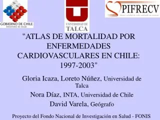 atlas de mortalidad por enfermedades cardiovasculares en chile 1997 2003