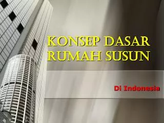 konsep dasar rumah susun