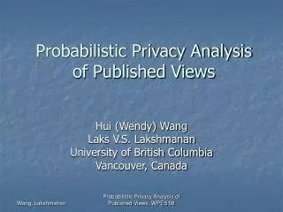 Probabilistic Privacy Analysis of Published Views