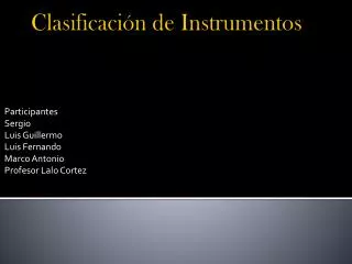 participantes sergio luis guillermo luis fernando marco antonio profesor lalo cortez