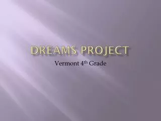 Dreams Project