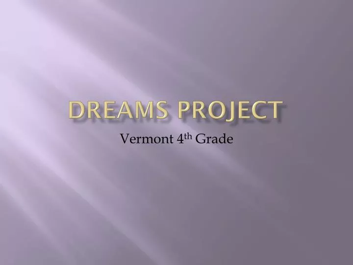 dreams project