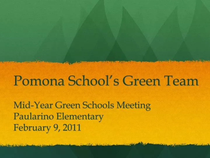 pomona school s green team