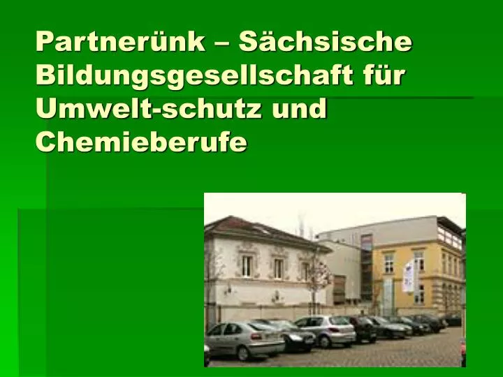 partner nk s chsische bildungsgesellschaft f r umwelt schutz und chemieberufe