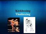 Kickboxing Thaiboxing - slide 1