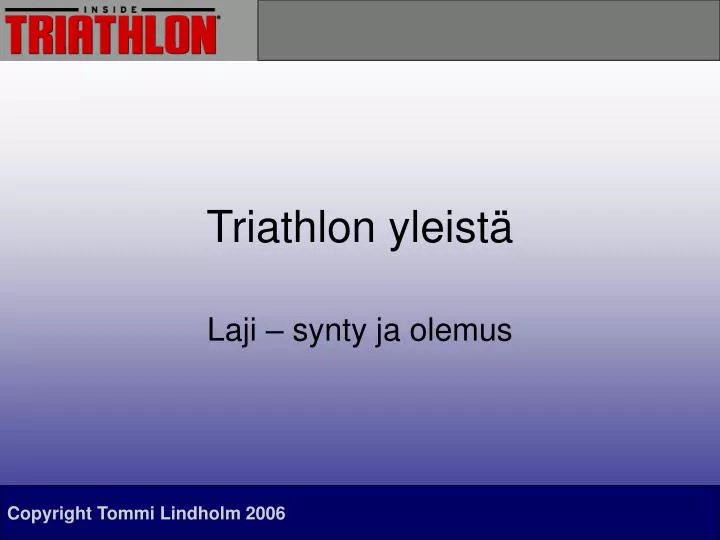 triathlon yleist
