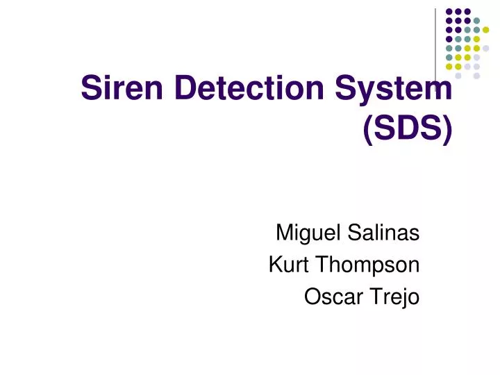siren detection system sds