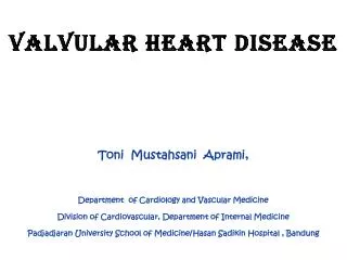 Valvular Heart DISEASE