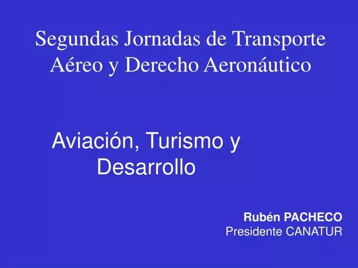 segundas jornadas de transporte a reo y derecho aeron utico