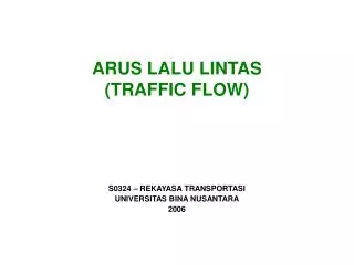 arus lalu lintas traffic flow